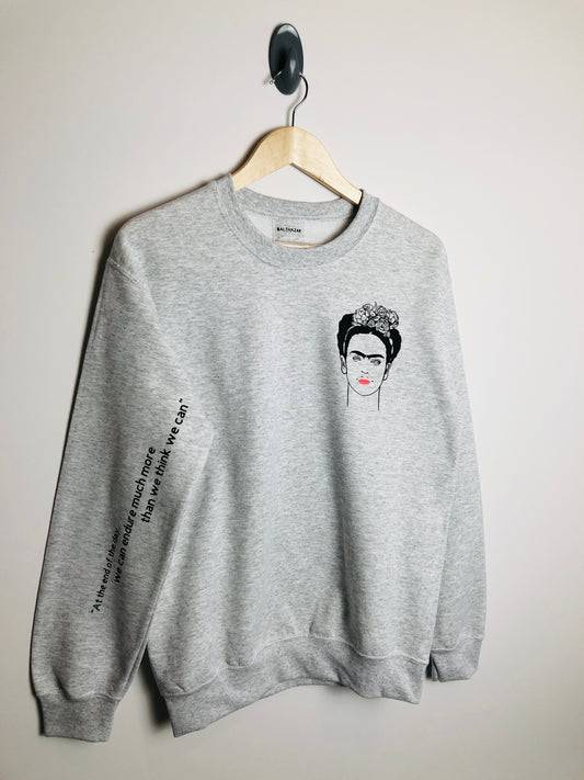 Frida sweatshirt - Inspirational artist quote